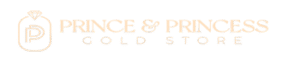 PRINCE & PRINCESS GOLD STORES