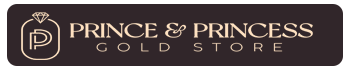 PRINCE & PRINCESS GOLD STORES
